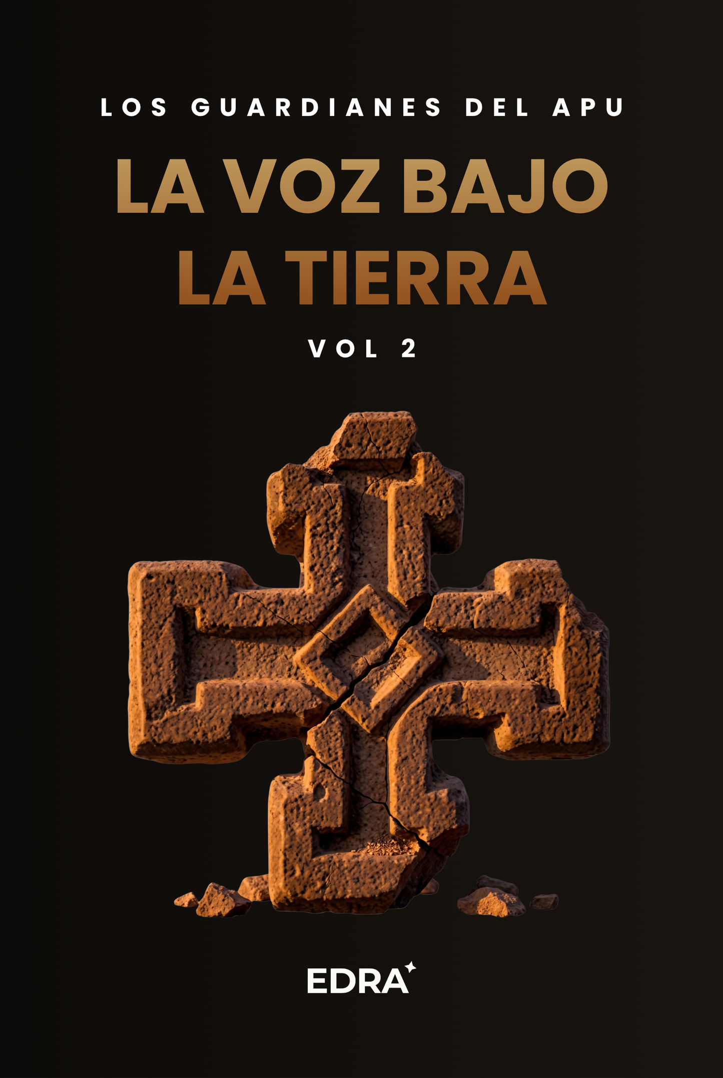 Los Guardianes del Apu · Trilogía Completa